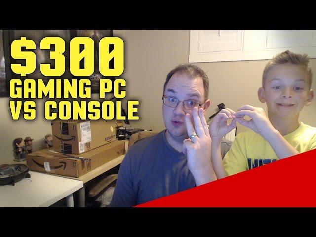 Best $300 Gaming PC 2015 - 2016 Console Vs PC and Intel vs AMD