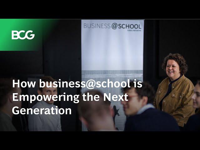 How business@school is Empowering the Next Generation | BCG Beyond Boundaries