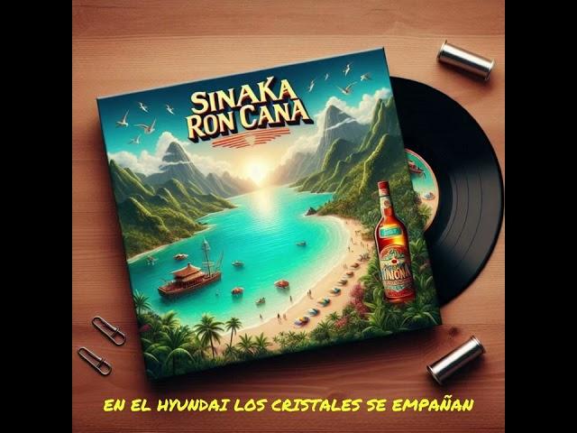 Sinaka - Ron Caña