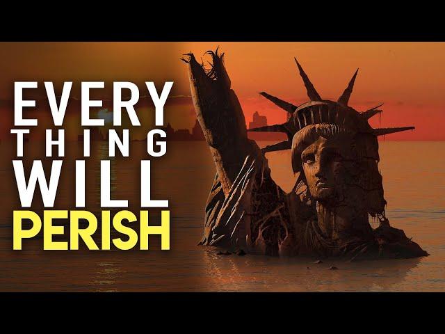 Everything will Perish - A Wakeup Call To All The World! - Carter Conlon