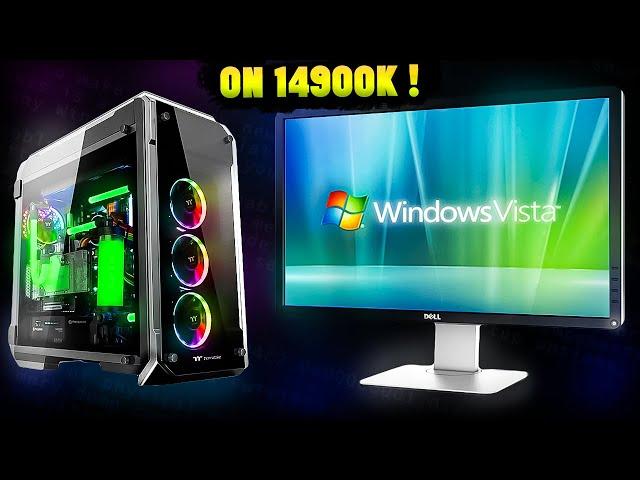 Can Windows Vista Run on a Real Modern PC in 2024? (14900K + Z790)