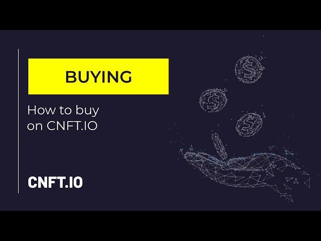 Buying | How to buy on CNFT.IO