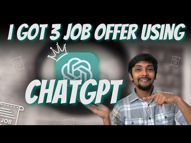 How to Land a Job using ChatGPT?