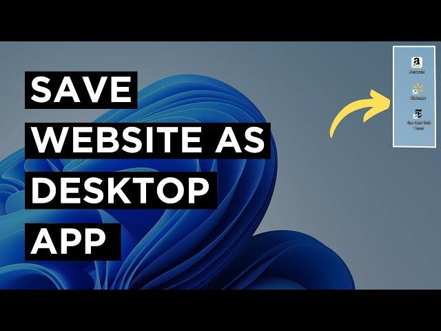 How To Save Websites as Desktop Shortcuts