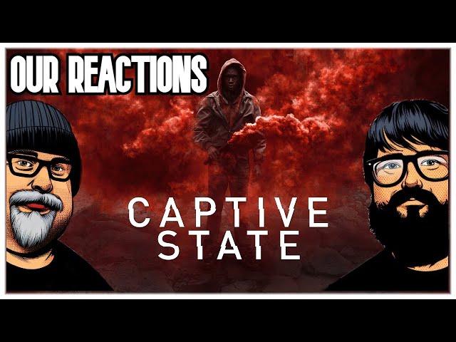 #live Captive State (2019) -- TheFirstTheLastTheNerdom