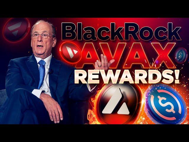 BlackRock AVAX DeFi Rewards!Avalanche Activity Skyrockets!!