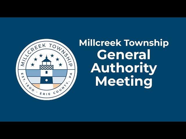 Millcreek Township General Authority Meeting 8/13/2024