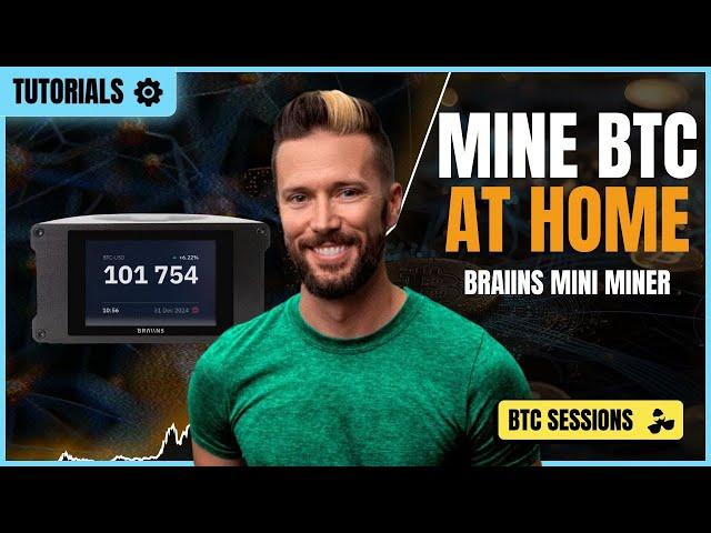 BRAIINS MINI MINER: Mine Bitcoin At Home TUTORIAL