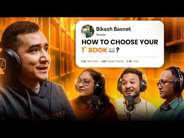 Choosing Your First Book: Best Tips for New Readers | Readers’ Roundtable | Sushant Pradhan Podcast