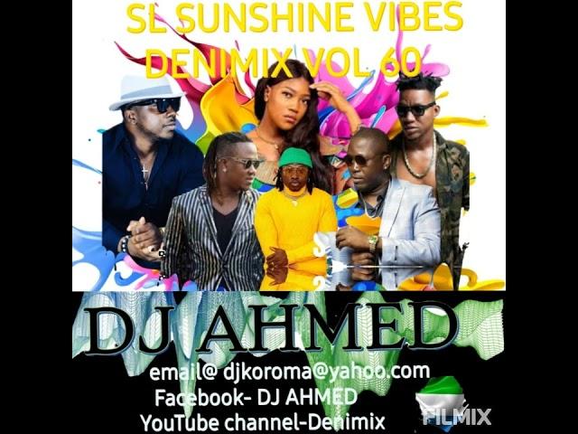 Sierra Leone music.  Hot mixtape!!! Denimix Vol 60, by DJ Ahmed