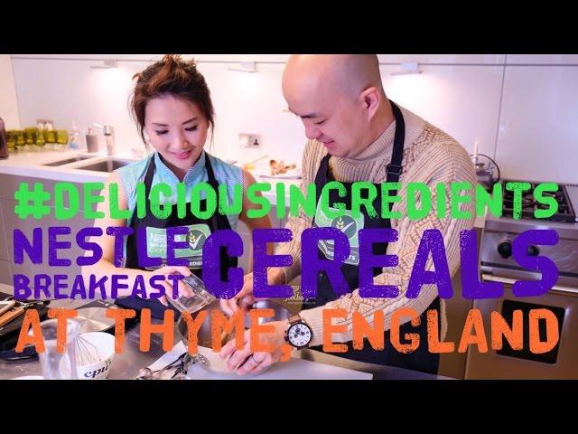 Nestle Breakfast Cereals #DELICIOUSINGREDIENTS at Thyme, England (UK) - Kuliner Myfunfoodiary