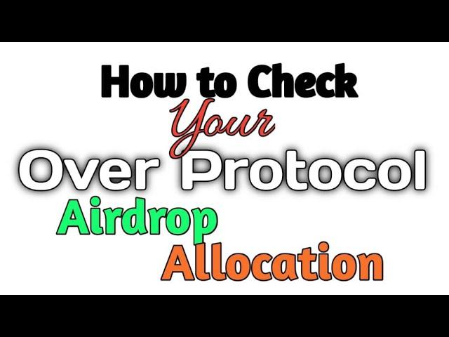 How to Check Over Protocol Airdrop Allocation || Delays in Receiving Emails