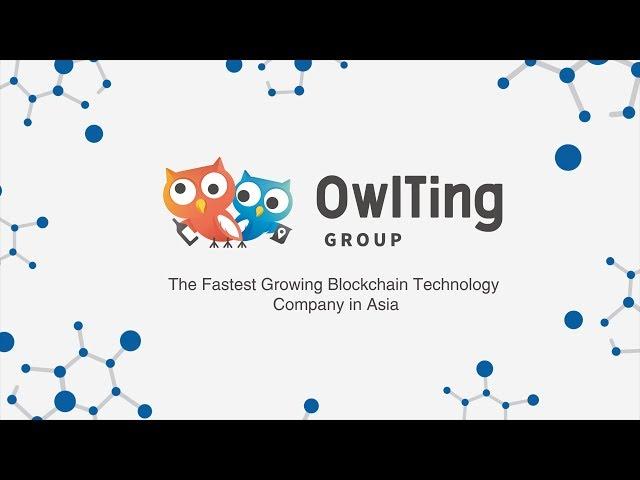 【OwlTing】Your Strongest Business Partner｜OwlTing Blockchain Services™