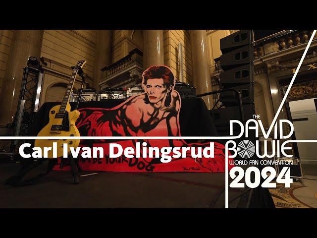 Carl Ivan Delingsrud | The David Bowie World Fan Convention 2024 Interviews