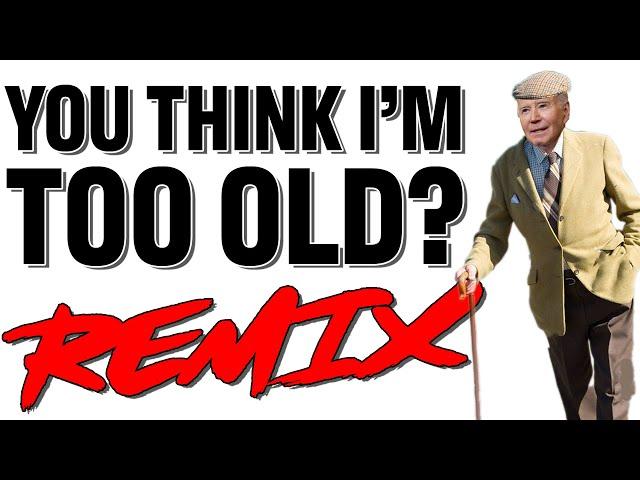 Joe Biden's "You Think I'm Too Old?" REMIX - The Remix Bros