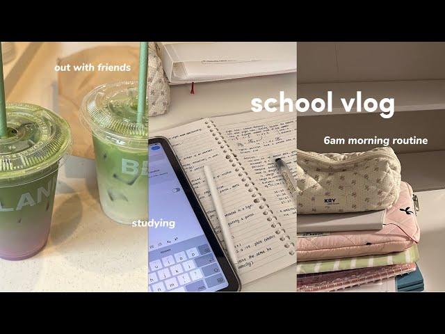 school vlog ·˚ ༘ | waking up at 6am, daily routine, school days, studying