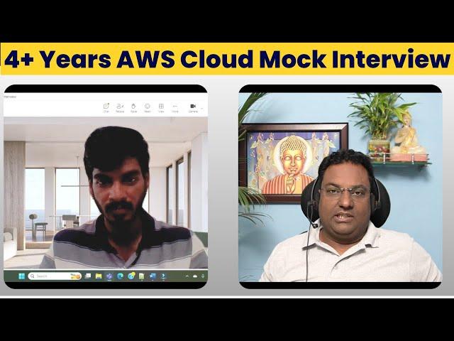 4+ Years AWS Cloud Engineer Mock Interview Asked on Realtime Scenario based Interview Questions  