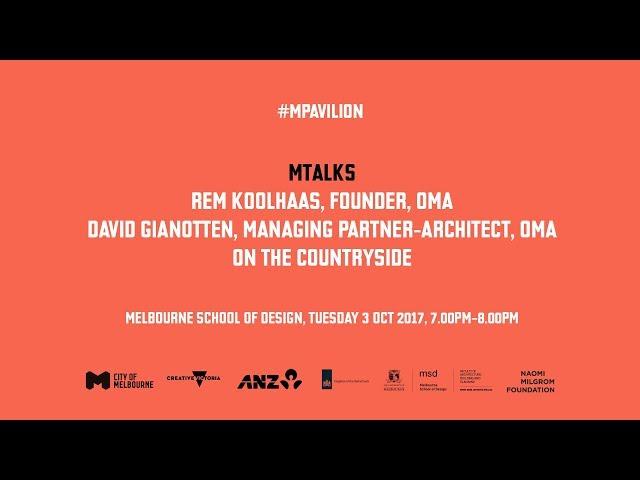 MTALKS - Rem Koolhaas and David Gianotten on countryside
