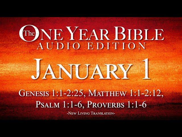 January 1 | One Year Bible Audio Edition