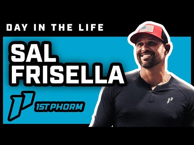 A Day In The Life Of 1st Phorm President Sal Frisella