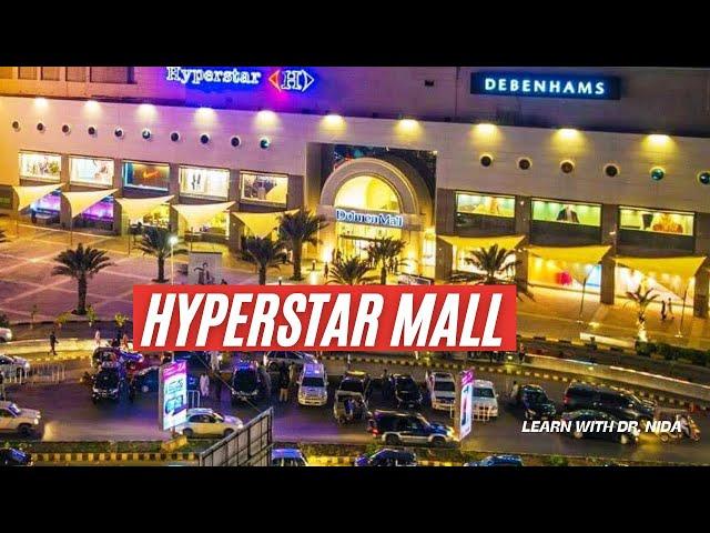 Hyperstar Dolmen Mall Clifton Karachi | Best Shopping Mall In Karachi | Hyperstar Seaview Karachi