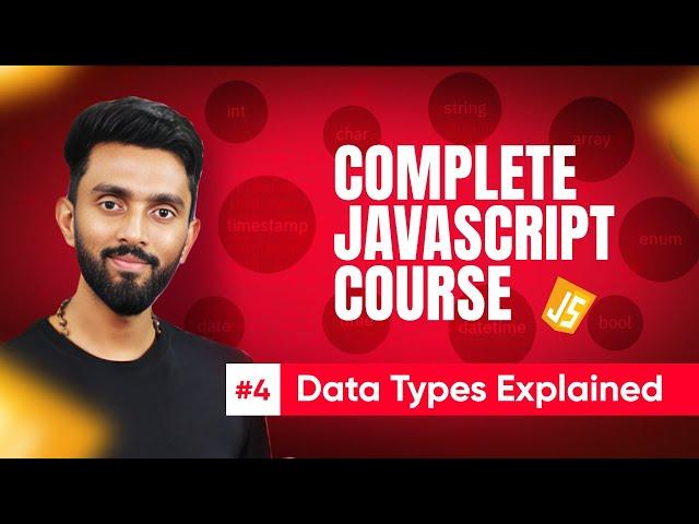 Data Types in JavaScript Explained | Day 4 | Complete JavaScript Crash Course | Tap Academy