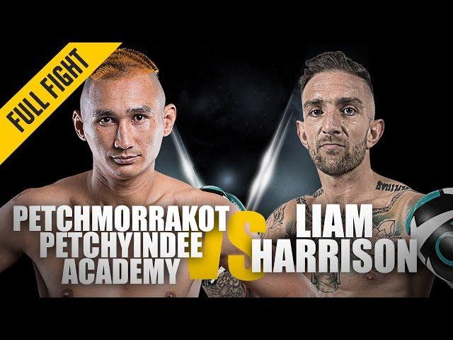 ONE: Full Fight | Petchmorrakot vs. Liam Harrison | Devastating Elbow | December 2018