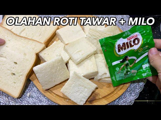 OLAHAN ROTI TAWAR DAN MILO JADI IDE JUALAN YANG SUKSES !!! OMZET 1 JUTA PER HARI !!