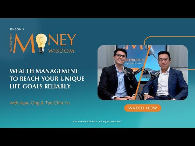 Wealth Management to Reach Your Unique Life Goals Reliably (S3E14)