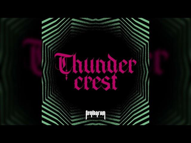 PENTAGRAM - Thundercrest (new 2024 single) // HEAVY PSYCH SOUNDS Records