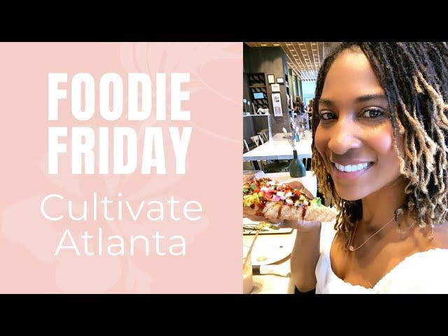 Trying New Vegan Food at Cultivate Atlanta | Koya Webb