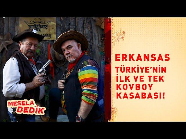 ERKANSAS I TÜRKİYE'NİN İLK VE TEK KOVBOY KASABASI I ERKAN CAN & GÜVEN KIRAÇ