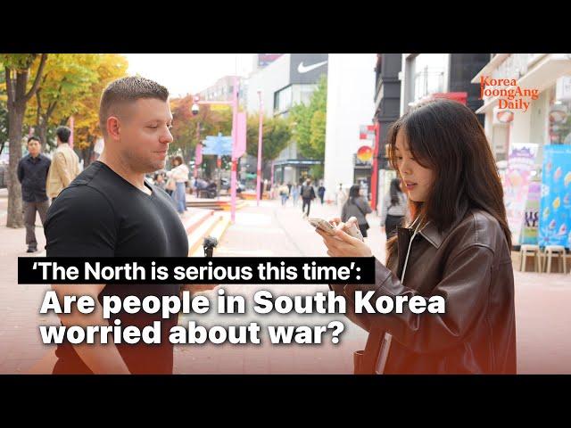 'The North is serious this time': Are people in South Korea worried about war?