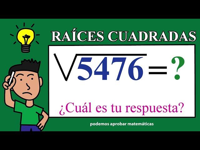 RAICES CUADRADAS