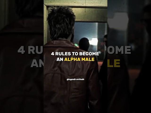 4 RULES TO BECOME AN ALPHA MALE ~ Tyler durden ~ Attitude status~ motivation whatsApp status