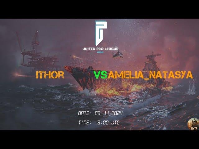 ITHOR vs AMELIA_NATASYA - Battleship Armada - Modern Warships Tournament