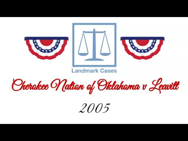 Cherokee Nation of Oklahoma v Leavitt (2005)