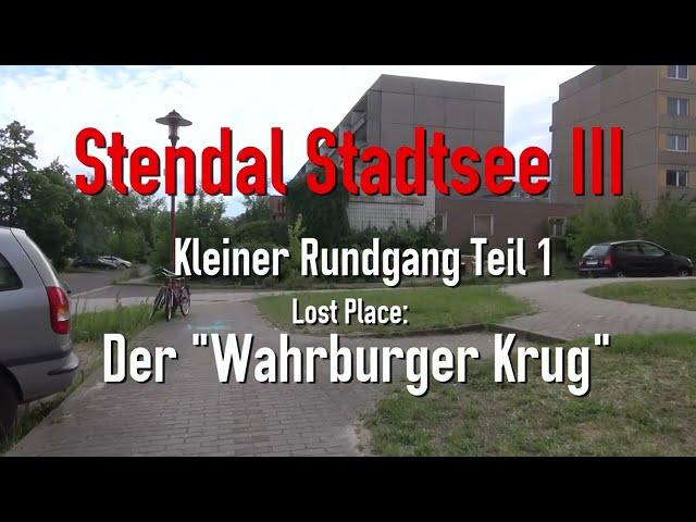 Lost Places: Der "Wahrburger Krug" in Stendal Stadtsee III