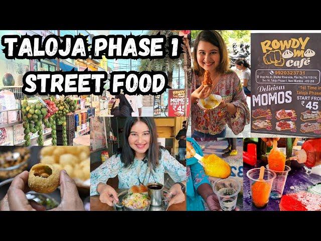 Taloja phase 1 Street food explore | Best Street Food | momo starting from 45 | Oho shawarma