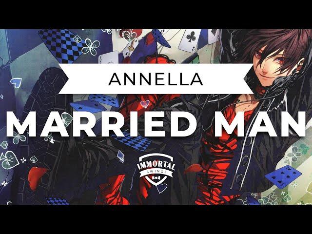 Annella - Married Man (Electro Swing)