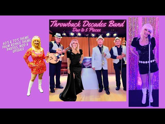 Throwback Decades Band I 60s Band, 70s Band, Palm Royale Theme Band, Orlando FL