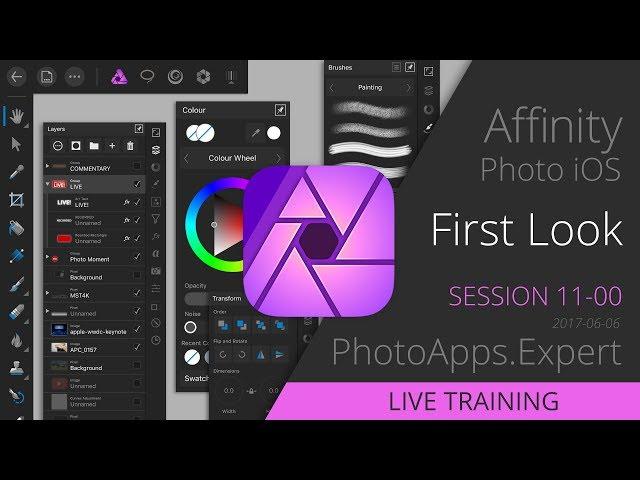 Affinity Photo for iOS; First Look! — PhotoApps.Expert Live Training 1100