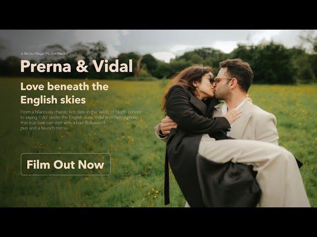 Prerna & Vidal: Love beneath the English Skies - London