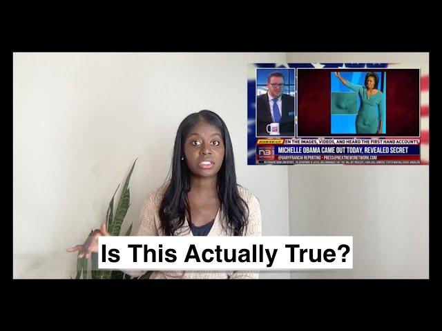 "Michelle Obama Came Out Today and Revealed Who She Really Is" ---- MY RESPONSE TO NEXT NEWS