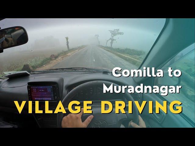 Comilla to Muradnagar - Village Driving - POV Car Drive - Part 02