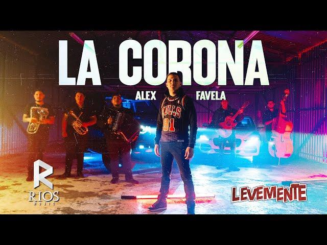 La Corona (Video Oficial) - Alex Favela