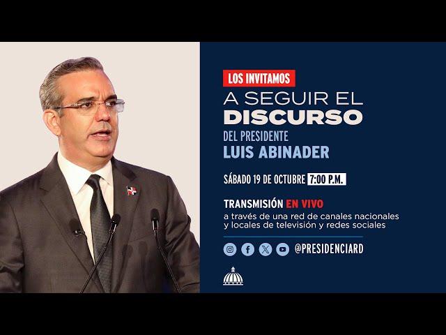 Discurso del Presidente Luis Abinader.