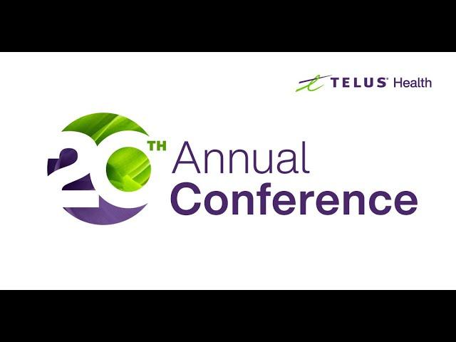 Behind the scenes: 20th Edition of TELUS Health Annual Conference