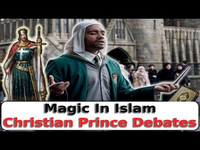 Magic In Islam Christian Prince Debates A knowledgeable Muslim