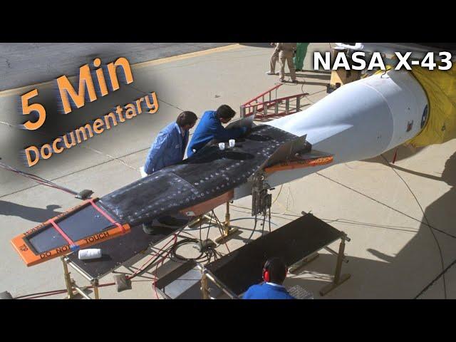 NASA X-43 - 5 Minute Documentary